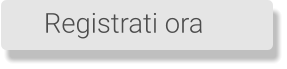 Registrati ora
